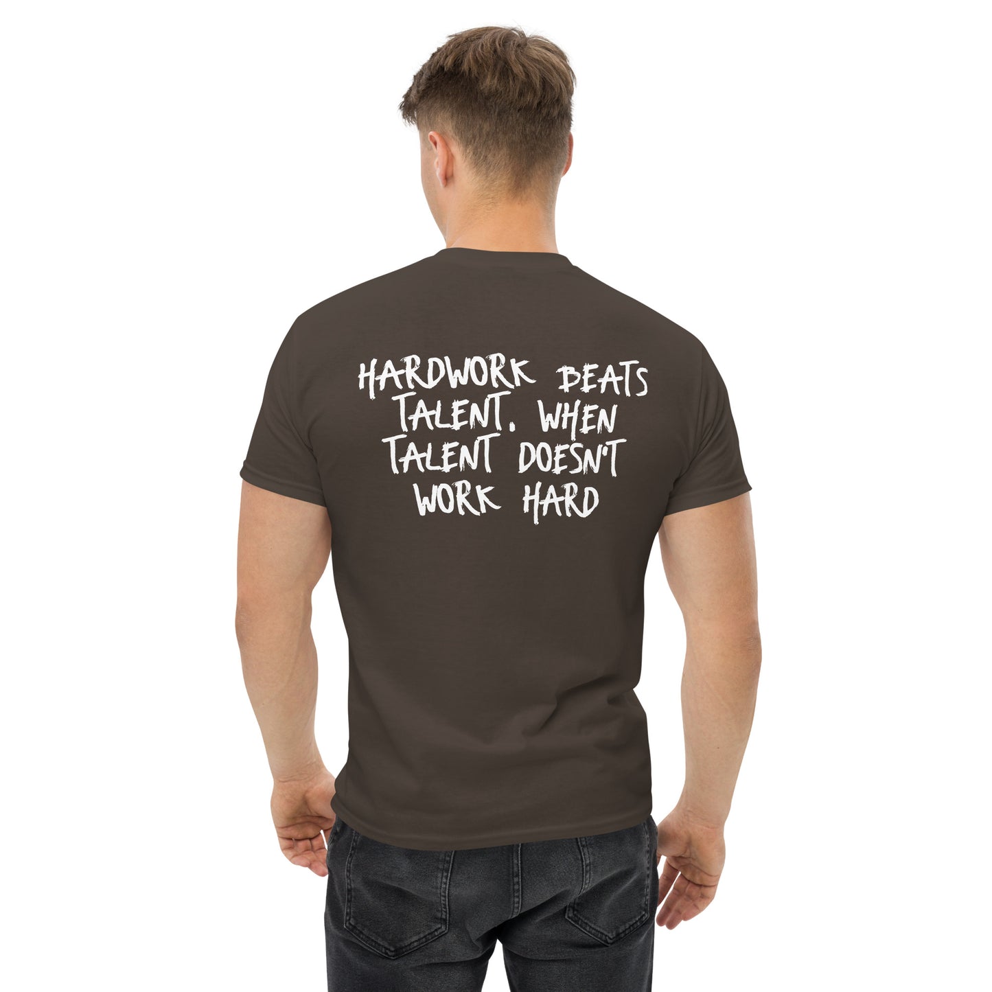 Hardwork beats Talent - tee shirt